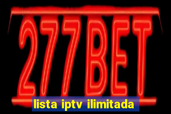 lista iptv ilimitada